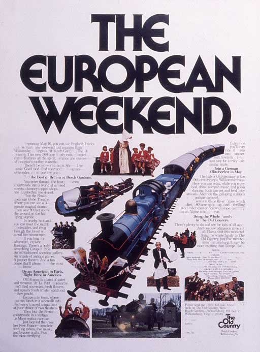 The European Weekend.